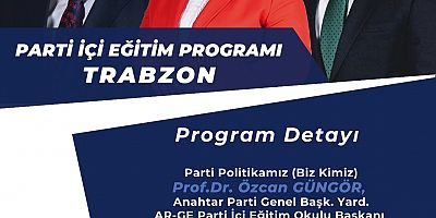 A Parti Trabzon'da Parti İçi Eğitim Programı ile Geleceğe Hazırlık Yapıyor